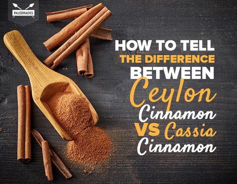 The Difference Between Ceylon and Cassia Cinnamon Healthy Spices, Nutritional Food, Cassia Cinnamon, Cinnamon Benefits, Ceylon Cinnamon, Healthy Herbs, Mango Recipes, Cinnamon Powder, Food Info