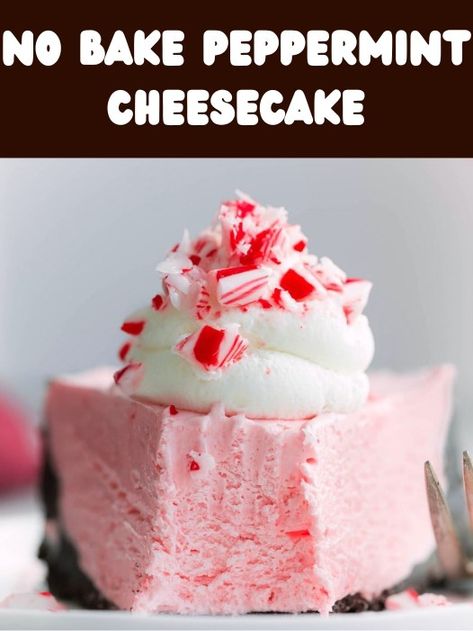 This No Bake Peppermint Cheesecake is a... - Recipe Delicious No Bake Peppermint Cheesecake, Brownie Crust, Peppermint Recipes, Christmas Cheesecake, Peppermint Cheesecake, Chelsea's Messy Apron, Make Ahead Desserts, Refreshing Drinks Recipes, Oreo Crust