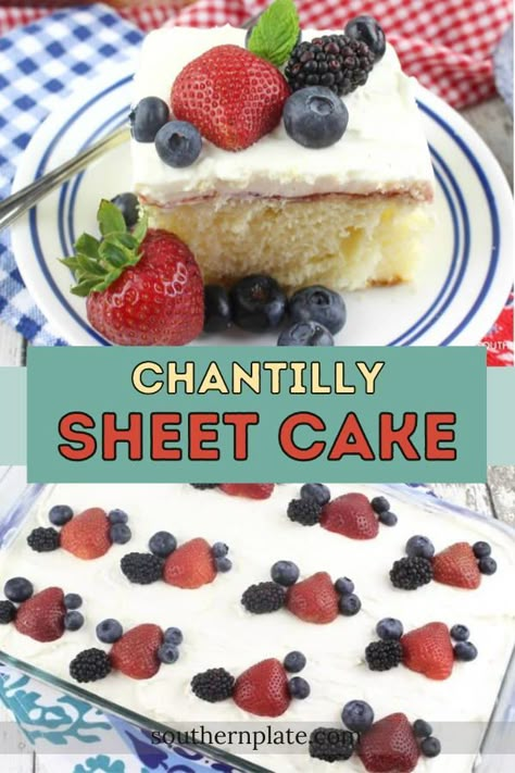 Chantilly Sheet Cake Recipe, Vanilla Chantilly Cake, Homemade Chantilly Cake, Whole Foods Berry Chantilly Cake Recipe, Easy Chantilly Cake Recipe, Chantilly Cake With Box Cake, Strawberry Chantilly Cake, Publix Chantilly Cake Recipe, Chantilly Icing Recipe