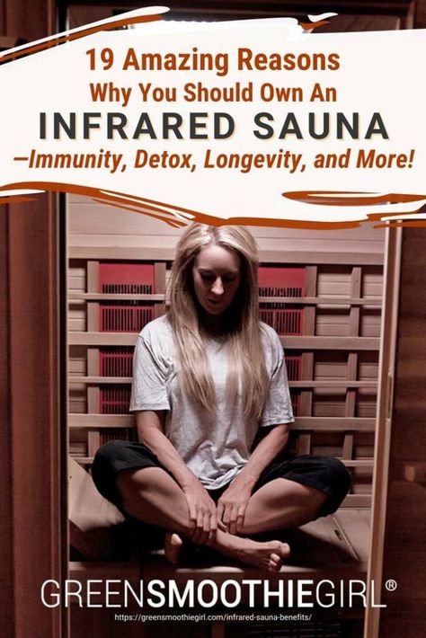 Home Infrared Sauna, Green Smoothie Girl, Infrared Sauna Benefits, Holistic Dentistry, Cleaning Your Colon, Sauna Benefits, Sauna Room, Benefits Of Exercise, Staying Healthy