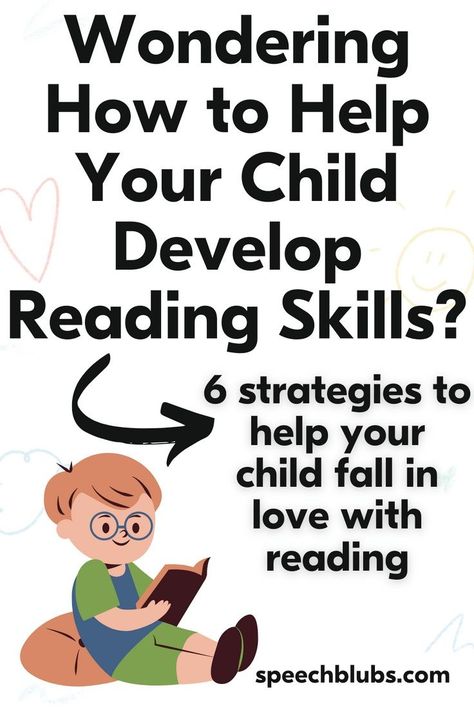 Want to help your child become a lifelong reader? These 6 strategies that help develop reading skills are perfect for those kids who are just starting to read. These early reading strategies help develop early reading skills and promote a love of reading at an early age. Easy Learning Activities, Improve Reading Skills, Early Reading Skills, Love Of Reading, Speech Activities, Reading Habits, Early Reading, Social Emotional Skills, Emotional Skills