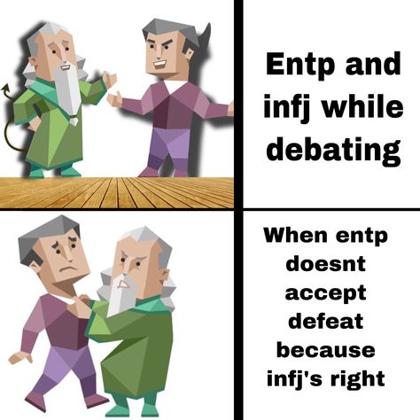 Infj’s patience Vs entp’s pride. Also the second image in this meme is from “entp paff on twitter” :) Infj Entp Relationship Funny, Entp Infj Meme, Entp Vs Intp, Intj Vs Infj, Entp X Infj Memes, Entp And Infj Relationships, Infj Entp Relationship, Infj Dynamics, Info X Entp