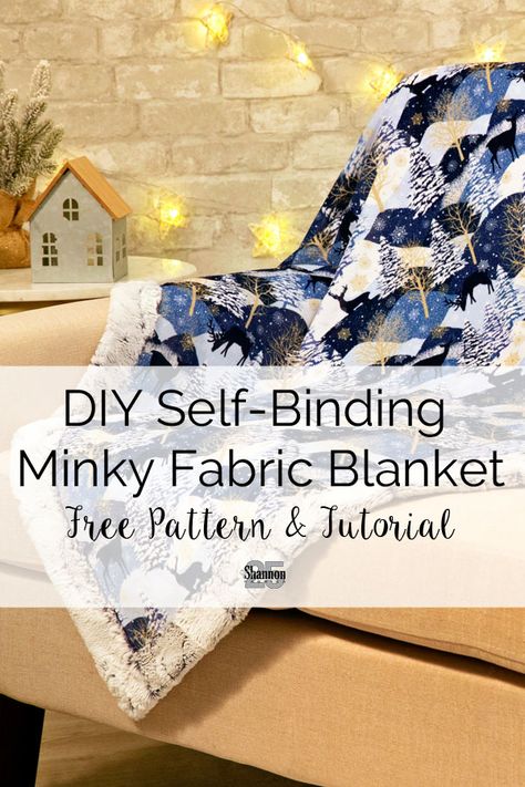 Minky Blanket Adult, Twin Size Minky Blanket Diy, Throw Blanket Sewing Pattern, Minkie Blankets Diy, Fleece And Minky Blanket, Diy Minky Blanket, Minky Fabric Projects, Self Binding Minky Blanket, Minky Baby Blanket Diy