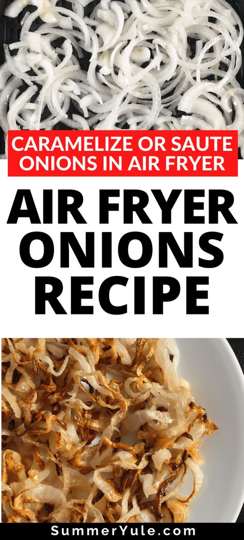 Baked Onions Whole Air Fryer, Onions Air Fryer Recipes, Air Fryer Onions Recipe, Oven Fried Onions, Carmelized Onions In The Air Fryer, Air Fryer Grilled Onions, Carmelized Onions Air Fryer, Air Fryer Crispy Onion Straws, Air Fry Onions