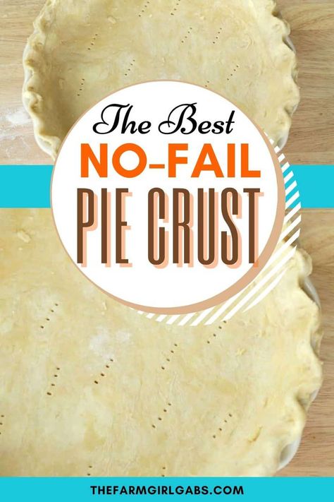 Easy Pie Crust With Crisco, Pie Crust Recipe With Vinegar, Quick And Easy Pie Crust, No Fail Pie Crust Recipe, Never Fail Pie Crust Recipe, Crisco Pie Crust Recipe, Never Fail Pie Crust, Tetrazzini Recipes, Easy Flaky Pie Crust