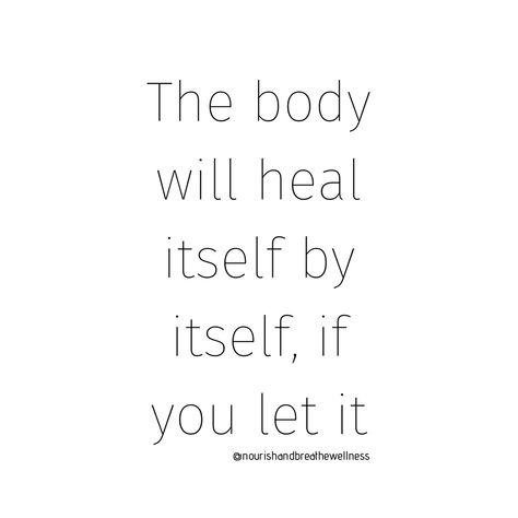 Healing Body Quotes, Natural Healing Quotes, Healthy Body Quotes, Holistic Health Quotes, Holistic Healing Quotes, Healing Quotes Health, Nature Lover Quotes, 2024 Manifesting, 2024 Manifestations