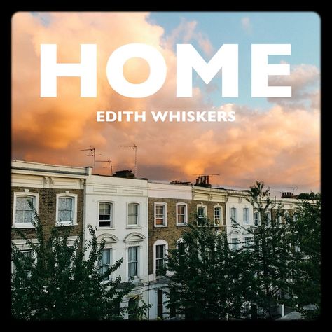 ‎Home - Single by Edith Whiskers on Apple Music Whiskers Tattoo, Black Cat Appreciation Day, Home Lyrics, Home Song, Try Not To Cry, I Do Love You, Music Album Art, English House, Song Time