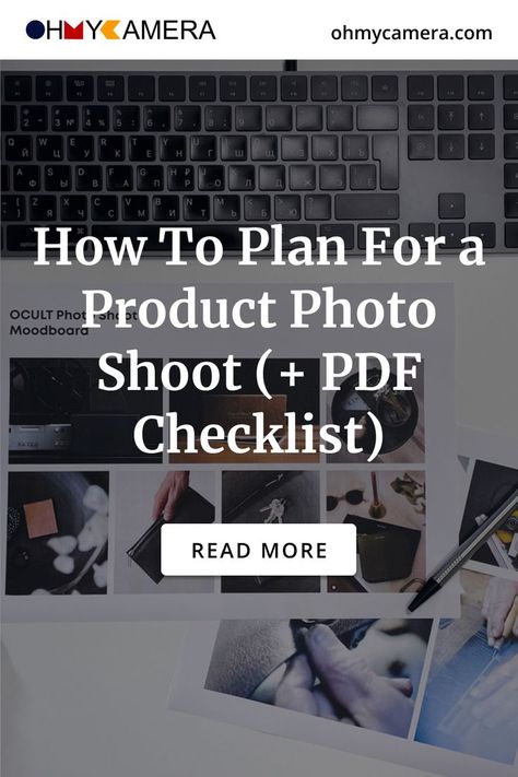 How to plan for a product photo shoot Photo Shoot Checklist, Linen Photoshoot, Photoshoot Checklist, Product Photo Shoot, Photography Beginners, Photo Checklist, Learn Photography, Shot List, Still Photography