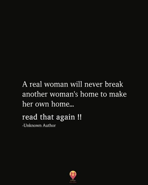 Home wreckers will always lack morals, integrity, value,and decency. They will however always be hated, never respected, and forever alone. Home Wrecker Quotes, Cheater Quotes, Integrity Quotes, Gas Lighting, Morals Quotes, Betrayal Quotes, Value Quotes, Respect Quotes, There Is Hope