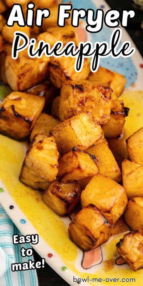 Air Fried Pineapple Chunks, Air Fry Pineapple, Pineapple Air Fryer Recipes, Dehydrated Pineapple In Air Fryer, Air Fryer Pineapple Chunks, Roasted Pineapple Oven, Air Fryer Pineapple Slices, Airfryer Fruit, Air Fried Pineapple