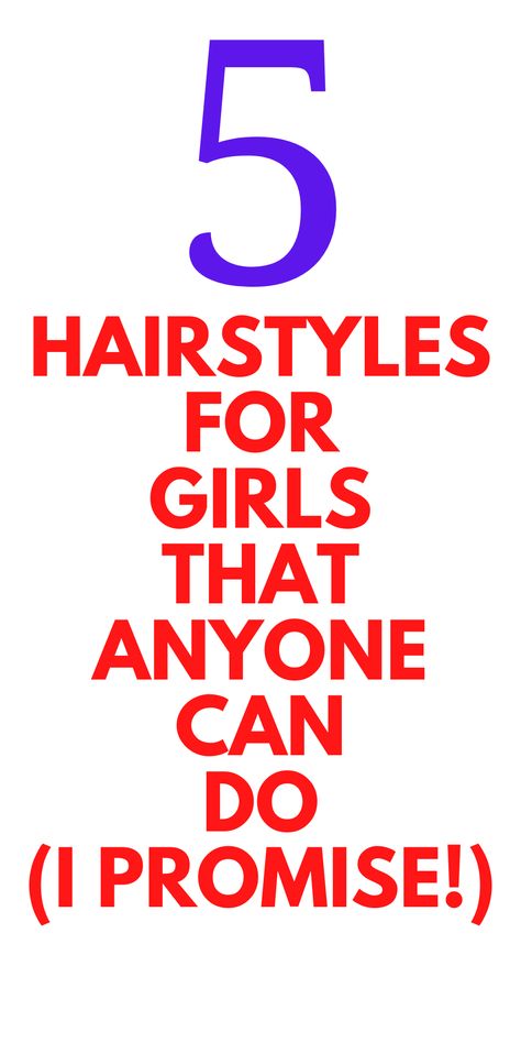 5 Hairstyle That Anyone Can Do (I PROMISE!) - Looking for some easy hairstyles? These are 5 hairstyles that anyone can do. These are the best 5 hairstyles for anyone to do. Easy Hairstyles For Dads To Do, Middle School Dance Hairstyles Simple, Quick Easy And Cute Hairstyles, Easy Teen Hairstyles For School, Hairstyles For The Movies, Up Do Hairstyles For School, Cute School Hairstyles Easy Medium Hair, Easy Hair Styles For School Teens