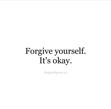 Quiet Quotes, Forgive Yourself, Self Reminder, It's Okay, Its Ok, Forgiving Yourself, Its Okay, Be Yourself Quotes, Mood Boards