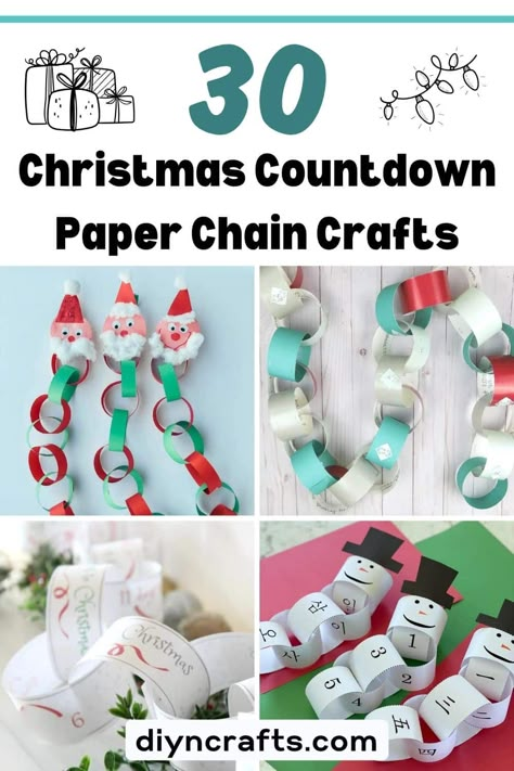 30 Christmas Countdown Paper Chain Crafts Festive Paper Chains, Easy Christmas Countdown Craft, Paper Chain Advent Calendar For Kids, Christmas Paper Chain Countdown, Paper Chain Countdown To Christmas, Christmas Countdown For Toddlers, Christmas Countdown Preschool, Christmas Chains Paper, Kids Countdown To Christmas