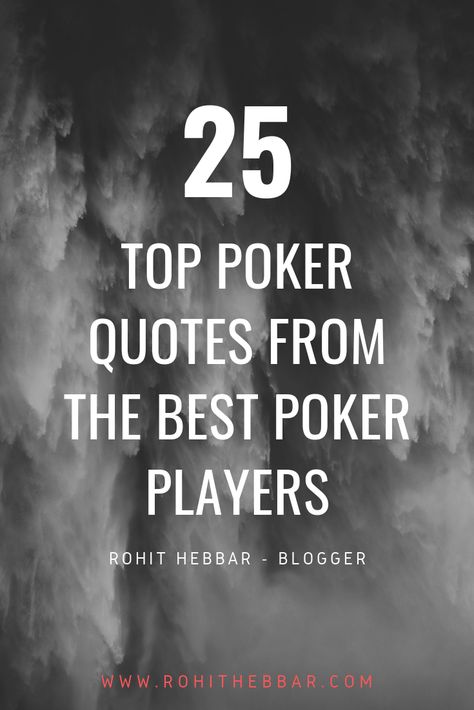 Check out the top poker quotes from the poker pros themselves. Get Inspired  Now! Poker Quotes Life, Gambling Quotes Casino, Quotes About Playing Cards, Casino Quotes Funny, Funny Poker Quotes, Poker Face Quotes, Gambling Quotes Funny, Poker Quotes Inspiration, Casino Sayings