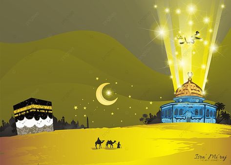 Al Isra Wal Miraj The Night Journey Of Prophet Muhammad Saw Background Isra Miraj Poster, Saw Illustration, Isra Wal Miraj, Aqsa Masjid, Al Isra, Isra Miraj, Masjidil Haram, Bismillah Calligraphy, Aqsa Mosque