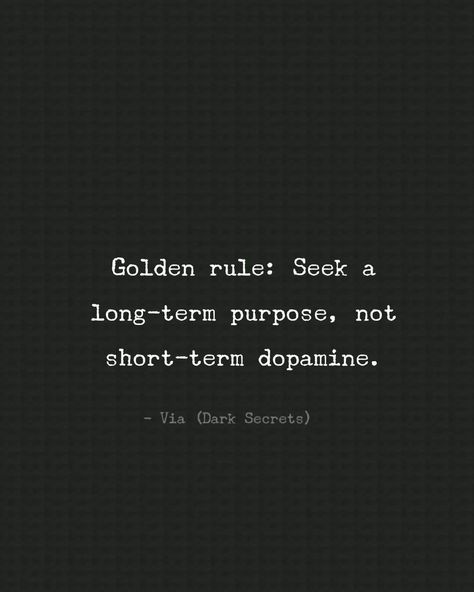 Dopamine Quotes, Dopamine Quote, Golden Rule, Insta Photo Ideas, Life Lessons, Healthy Living, The Secret, Health And Beauty, Motivational Quotes