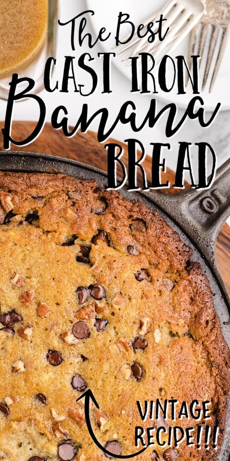 Cast Iron Bread Pudding Recipe, Cast Iron Pan Bread Recipes, Cast Iron Pot Bread Recipe, Cast Iron Skillet Pies, Cast Iron Skillet Breads, Dutch Oven Banana Bread, Cast Iron Skillet Banana Bread, Skillet Banana Bread, Cast Iron Cooking Recipes