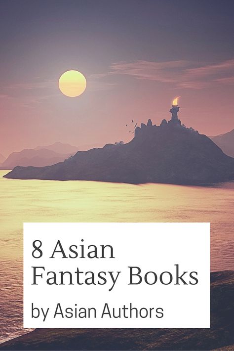 Enjoy these 8 Asian fantasy novels written by Asian authors. Asian Authors, Pretty Books, Writing Advice, Fantasy Novels, Bookish Gifts, Literary Quotes, Reading List, Summer Reading, Fantasy Books