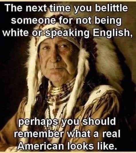 Native Quotes, American Quotes, Native American Wisdom, Native American Quotes, By Any Means Necessary, Native American Peoples, Native American Heritage, Indian Man, Don't Speak