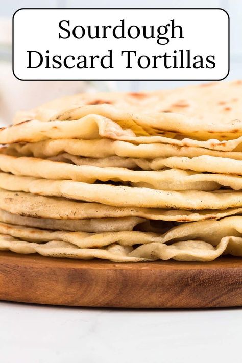 Have extra sourdough discard? Turn it into something amazing with this simple tortilla recipe. These sourdough tortillas are perfect for tacos, quesadillas, wraps and burritos. Four Tortillas Recipes, Sourdough Discard Recipes Tortilla, Sourdough Discard Tortilla Wraps, Gluten Free Sourdough Tortillas, Tortilla Sourdough Recipe, Easy Sourdough Discard Tortillas, Homemade Sourdough Tortillas, Sour Dough Tortilla Recipes, Healthy Sourdough Starter Recipes