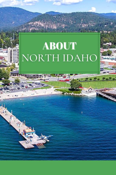 About North Idaho Moving To Idaho, Coeur D'alene Idaho, North Idaho, Invest In Real Estate, Coeur D'alene, Idaho, New Home, Natural Beauty, Real Estate