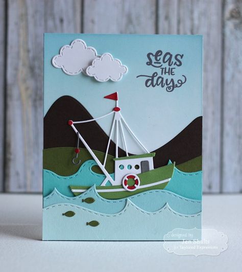 Taylored Expressions June Sneak Peeks: Getting Nautical - Deconstructing Jen Boat Card, Boat Theme, Seas The Day, Nautical Cards, Beach Cards, Taylored Expressions, Cute Card, Cricut Cards, Male Cards