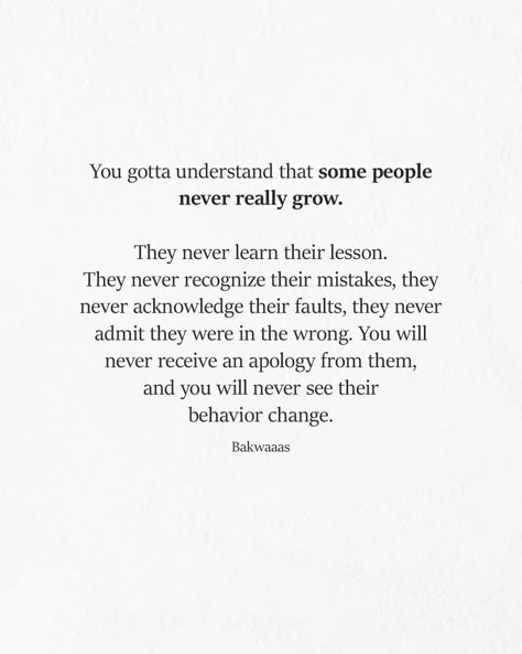 There has been no growth. It’s Okay To Grow Apart, Growth And Losing People Quotes, Grow Life Quotes, Grow And Change Quotes, True Growth Quotes, No Growth Quotes, Growing Is Uncomfortable, Heal And Grow Quotes, Im Growing Quotes