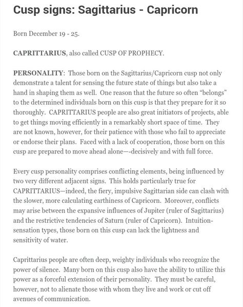 Pretty much sums it up. Capricorn Sagittarius Cusp, Cusp Of Prophecy, Sagittarius Capricorn Cusp, Astrology Witch, Cusp Signs, Missoni Fashion, Zodiac Cusp, Capricorn Art, Aquarius And Scorpio