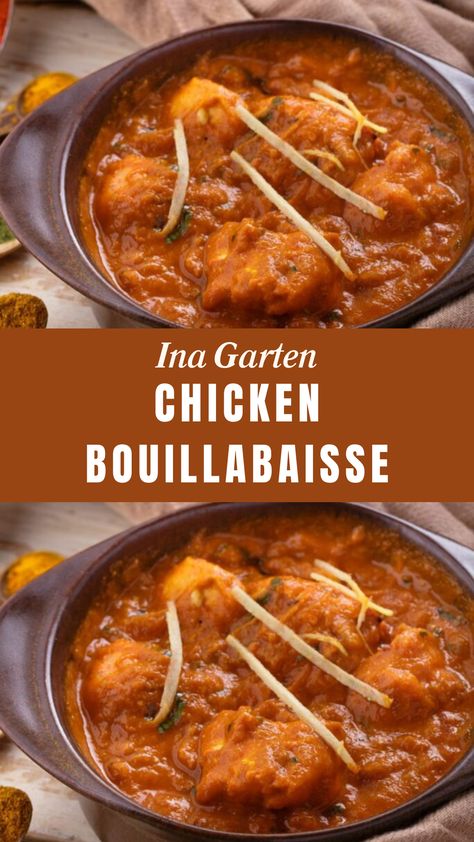 Ina Garten Chicken Bouillabaisse Chicken Bouillabaisse, Bouillabaisse Recipe, Ina Garten Chicken, Best Ina Garten Recipes, Barefoot Contessa Recipes, Ina Garten Recipes, Yummy Chicken, Chicken Pieces, European Recipes