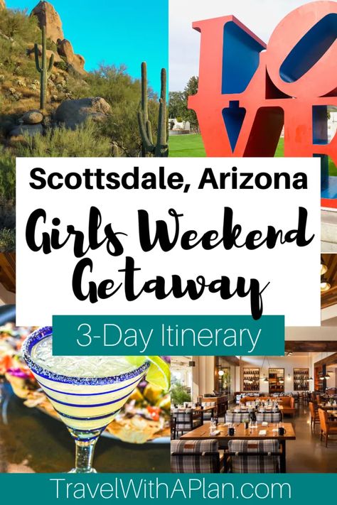 Girls Trip Destinations, Arizona Adventure, Girls Weekend Getaway, Arizona Vacation, Old Town Scottsdale, Girls Getaway, Arizona Travel, Family Travel Destinations, Anniversary Trips