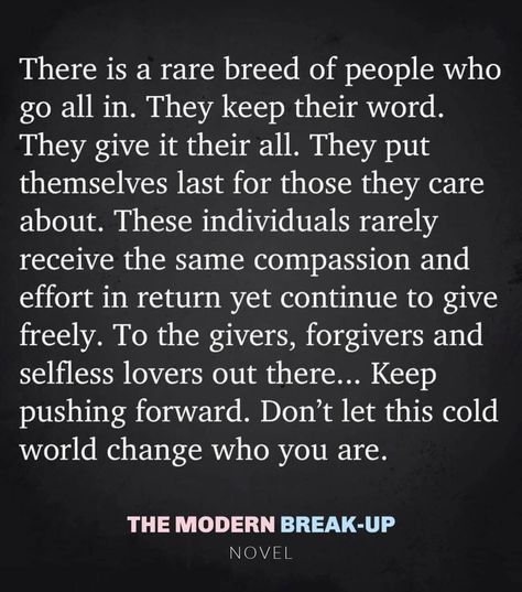 Being The Giver Quotes, Giver Quotes, Crazy Thoughts, The Giver, Quotes From Novels, Rare Breed, Keep Pushing, Life Lessons, The Modern