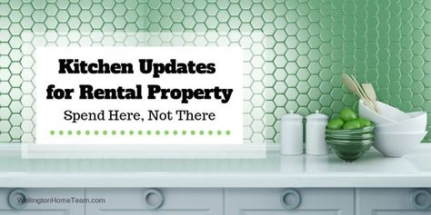 Kitchen Updates for Rental Property: Spend Here, Not There Updating A Kitchen, Kitchen Refurbishment, Rental Property Management, Kitchen Updates, Rental Kitchen, Income Property, Condo Kitchen, Real Estate Articles, Refinishing Cabinets