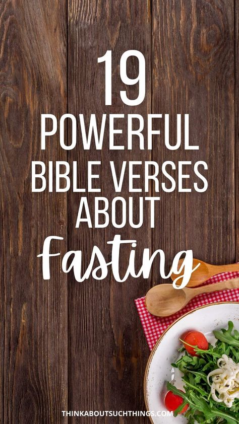 Fasting Verses, Fasting Scriptures, Verses For Fasting, Fasting Verses In The Bible, Bible Verse For Fasting, Bible Verse About Fasting, Fasting Bible Verses, Bible Verse For Fasting Prayer, Fasting Prayer Scriptures