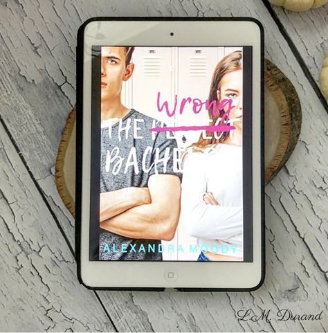 Book Review - The Wrong Bachelor by Alexandra Moody (YA contemporary) Dark College Romance Books, Most Eligible Bachelor Movie Pics, Most Eligible Bachelor, Tv Reality, The Wrong Bachelor Book, Writing Conferences, Accidental Pregnancy Romance Books, Empire Of Storms, Personal Library