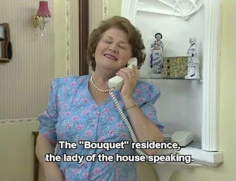 Keeping Up Appearances: "Bouquet residence -  lady of the house speaking!" -- I'm going to answer the phone like this one day. Appearance Quotes, British Tv Comedies, British Sitcoms, Keeping Up Appearances, British Humor, British Comedy, Old Tv Shows, British Tv, Comedy Tv