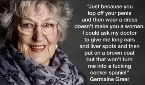 Germaine Greer, Frasier Crane, Thomas Paine, Radical Feminism, Secret Boards, Agree With You, Brown Coat, Cut It, Good Advice