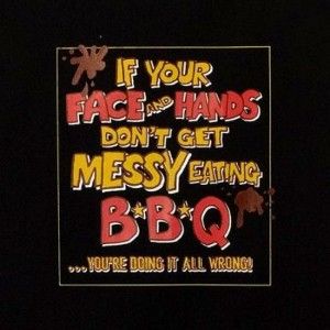 ... bbq sauce posters and related to its barbecue gear funny details Bbq Sayings, Homeschool Fun, Sayings And Quotes, Moon Walk, Flower Moon, Quotes By Authors, Heritage Center, Quotes Funny, Famous Quotes