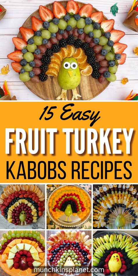 Easy Fruit Turkey Kabobs Recipes Thanksgiving Appetizers Turkey Fruit Kabob, Thanksgiving Kabobs, Fruit Turkey Kabobs, Fruit For Thanksgiving, Thanksgiving Fruit Ideas, Turkey Shaped Appetizers, Thanksgiving Fruit Tray, Turkey Fruit Tray, Thanksgiving Fruit Platter