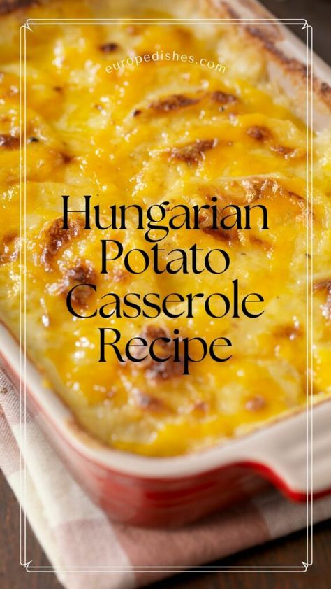 Hungarian Potato Casserole Recipe by a Local | Europed Dishes Hungarian Potatoes, Egg And Potato Casserole, Potato And Egg Casserole, Potato Egg Casserole, Cheese Potato Casserole, Egg And Potato, Loaded Baked Potato Casserole, Pork Casserole, Cheesy Potato Casserole