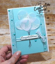 Congratulations by wendy lee, stampin up, handmade, stamping, #creativeleeyours, creatively yours, creative-lee yours, Kylie Bertucci, international highlights, blog hop, balloon celebrations stamp set, baby cards,#makeacardsendacard Congratulations Cards Handmade, Balloon Cards, Beautiful Balloons, Best Wishes Card, Vellum Cards, Congrats Card, Invitation Ideas, Su Cards, Cards Ideas