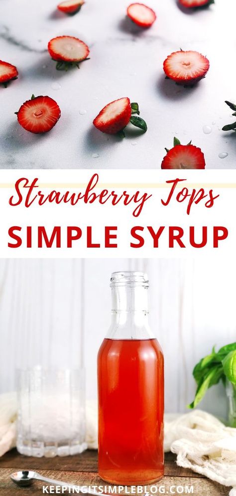 Strawberry Syrup Recipes, Strawberry Simple Syrup, Simple Syrup Cocktails, Mint Simple Syrup, Simple Syrup Recipes, Make Simple Syrup, Strawberry Mint, Homemade Syrup, Strawberry Topping