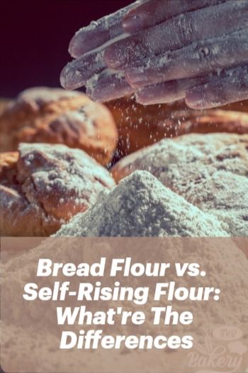 Bread Flour vs. Self-Rising Flour: What're The Differences Bread Recipe With Self Rising Flour, Bread Flour Uses, Make Self Rising Flour From All Purpose, Making Bread Using Self Rising Flour, Bread Flour Vs All Purpose Flour, Making Self Rising Flour, How To Make Self Raising Flour From Plain Flour, Shake N Bake, Bread Maker