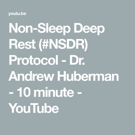 Non-Sleep Deep Rest (#NSDR) Protocol - Dr. Andrew Huberman - 10 minute - YouTube Huberman Protocol, Wahls Protocol, Why Sleep Is Important Health, Insomnia Causes, Sleep Help, 10 Minute, Insomnia, Make Me Happy, Sleep