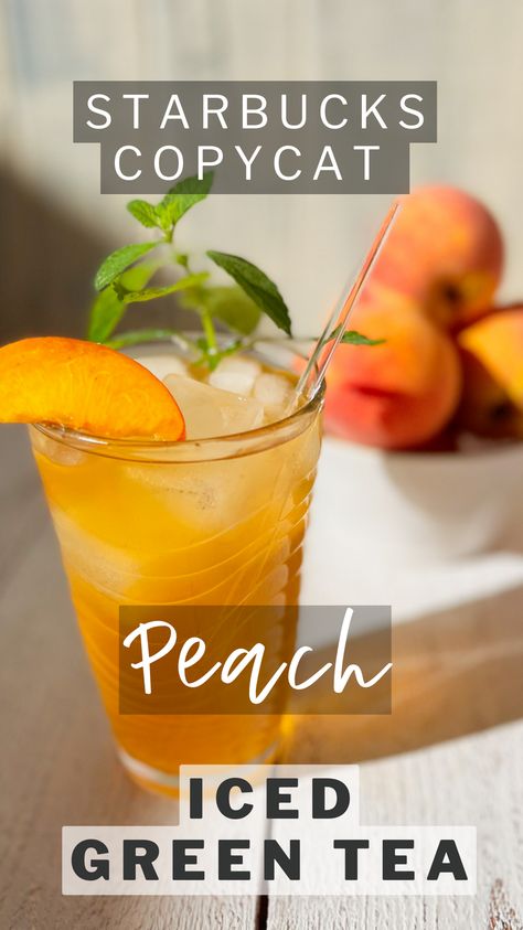 Peach Green Tea Lemonade Recipe, Teavana Peach Tranquility Recipes, Diy Peach Tea, Mango Peach Tea, Green Tea Sun Tea, Best Green Tea Recipes, Peach Tea Mocktail, Iced Green Tea Drinks, Green Tea Iced Tea Recipe