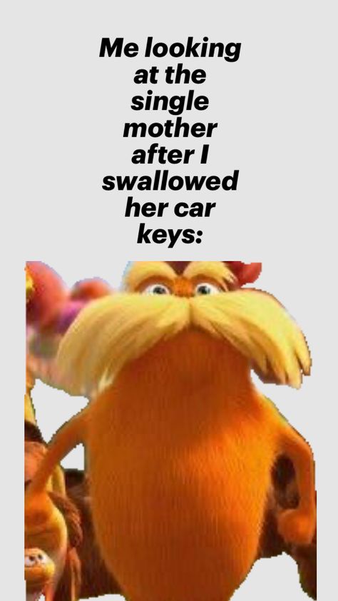 #nature #beauty #vibes #music #wallpaper #funny #vibes #wallpaper #real #taylorswift #real #swiftie #fyp #shuffles #pinterest #baddie #cute #lorax #sports #savage #classy #kylliejenner #uwu Lorax Grandma, Lorax Rizz, The Lorax Funny, Lorax Funny, Pinterest Baddie, Lorax Trees, Funny Vibes, Beauty Vibes, Vibes Wallpaper