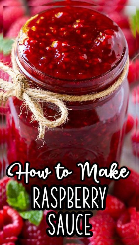 This easy homemade raspberry sauce is the perfect topping for yogurt, ice cream, cakes and other treats. Raspberry Ice Cream Topping, Raspberry Sauce For Cake, Raspberry Sauce For Ice Cream, Raspberry Sauce For Cheesecake, Raspberry Dipping Sauce, Raspberry Dip, Sauce For Ice Cream, Raspberry Sauce Recipe, Best Sauce Recipe