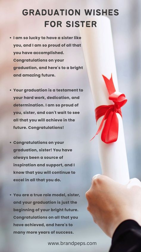 240 Heartfelt Graduation Wishes For High School, College - Brand Peps Graduation Wishes Messages For Sister, Graduation Letter To Sister, Sister Graduation Quotes, Graduation Wishes Messages High Schools, Graduation Message For Friends, Graduation Letter To Friend, Graduation Wishes Messages, Graduation Quotes For Friends, Graduation Wishes Quotes