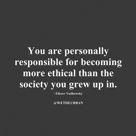 Sociology Quotes Inspiration, Ethical Quotes, Dilemma Quotes, Sociology Quotes, Advise Quotes, Ethics Quotes, Corporate Quotes, Model Quotes, Humanity Quotes