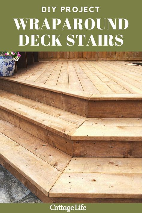 Building DIY wraparound stairs for the deck is easy thanks to these 4 simple steps. #DIY #build #woodworking #stairs #howto #deck #CottageLife Waterfall Deck Stairs, Deck With Wrap Around Steps, Octagon Deck Steps, Small Deck With Steps, Wraparound Deck Ideas, Floating Deck Stairs, How To Build Deck Stairs, Diy Deck Steps, Wide Deck Steps