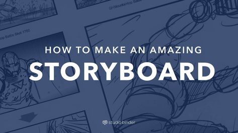 Learn How to Make a Storyboard in 9 Steps via @studiobinde0545 Story Boarding, Storyboard Examples, Storyboard Template, Pre Production, Story Board, Making Film, Film Production, Video Film, Step Guide